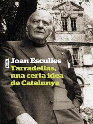 cover image of Tarradellas, una certa idea de Catalunya
